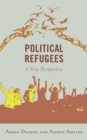Political Refugees : A New Perspective - eBook