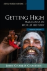Getting High : Marijuana in World History - eBook