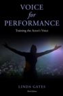Voice for Performance : Training the Actor's Voice - Book
