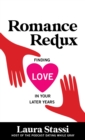 Romance Redux : Finding Love in Your Later Years - Book