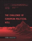 The Challenge of European Political Will - Book