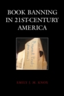 Book Banning in 21st-Century America - Book