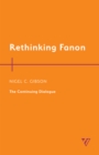 Rethinking Fanon : The Continuing Dialogue - Book