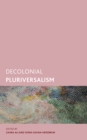 Decolonial Pluriversalism - Book