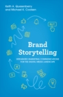 Brand Storytelling : Integrated Marketing Communications for the Digital Media Landscape - eBook