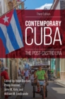 Contemporary Cuba : The Post-Castro Era - Book