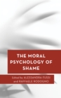 The Moral Psychology of Shame - Book