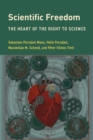 Scientific Freedom : The Heart of the Right to Science - Book