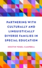 Partnering with Culturally and Linguistically Diverse Families in Special Education - eBook