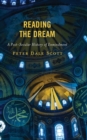 Reading the Dream : A Post-Secular History of Enmindment - Book
