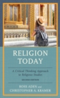 Religion Today : A Critical Thinking Approach to Religious Studies - Book