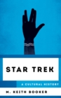Star Trek : A Cultural History - Book