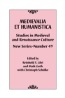 Medievalia et Humanistica, No. 49 : Studies in Medieval and Renaissance Culture: New Series - Book