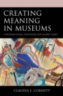 Creating Meaning in Museums : Conversational Strategies for Guided Tours - Book