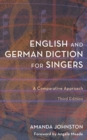 English and German Diction for Singers : A Comparative Approach - eBook