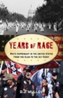Years of Rage : White Supremacy in the United States from the Klan to the Alt-Right - Book
