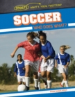 Soccer: Who Does What? - eBook