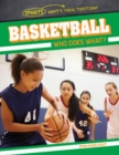 Basketball: Who Does What? - eBook