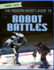 The Modern Nerd's Guide to Robot Battles - eBook