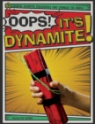 Oops! It's Dynamite! - eBook