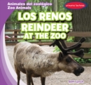 Los renos / Reindeer at the Zoo - eBook