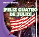 !Feliz Cuatro de Julio! (Happy Fourth of July!) - eBook