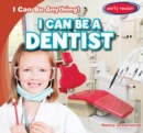 I Can Be a Dentist - eBook
