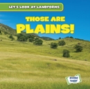Those Are Plains! - eBook