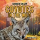 Coyotes in the Wild - eBook