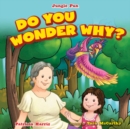 Do You Wonder Why? - eBook