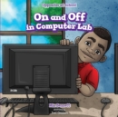 On and Off in Computer Lab - eBook
