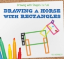 Drawing a Horse with Rectangles - eBook