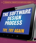 The Software Design Process: Try, Try Again - eBook