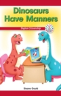 Dinosaurs Have Manners : Digital Citizenship - eBook