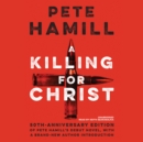 A Killing for Christ, 50th Anniversary Edition - eAudiobook