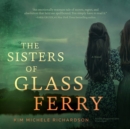 The Sisters of Glass Ferry - eAudiobook