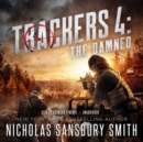 Trackers 4: The Damned - eAudiobook