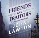 Friends and Traitors - eAudiobook