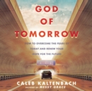 God of Tomorrow - eAudiobook