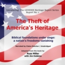 The Theft of America's Heritage - eAudiobook