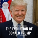 The Evolution of Donald Trump - eAudiobook