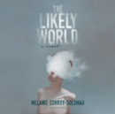 The Likely World - eAudiobook