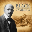 Black Reconstruction in America - eAudiobook