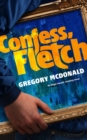 Confess, Fletch - eBook