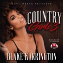 Country Girls 3 - eAudiobook