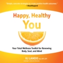 Happy, Healthy You - eAudiobook