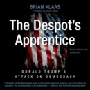 The Despot's Apprentice - eAudiobook