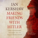 Making Friends with Hitler - eAudiobook