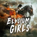 Elysium Girls - eAudiobook