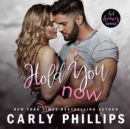 Hold You Now - eAudiobook